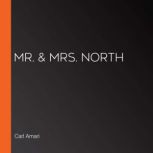 Mr. & Mrs. North, Carl Amari