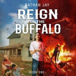 Reign of the Buffalo, Nathan Jay