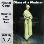 Diary of a Madman, Nikolai Gogol