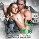 Callum's Hope, Nichole Rose