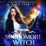 Sophomore Witch Supernatural Academy, Ingrid Seymour