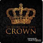 Let No One Steal Your Crown, Evangelist Nathan Morris