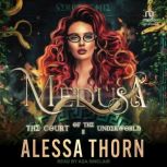 Medusa The Court of the Underworld, Alessa Thorn