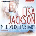 Million Dollar Baby A Selection from Abandoned, Lisa Jackson