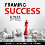 Framing Success Bundle, 2 in 1 Bundle, Thomas Stewart