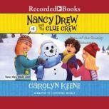The Case of the Sneaky Snowman, Carolyn Keene