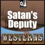 Satan's Deputy, T. T. Flynn