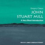 John Stuart Mill A Very Short Introduction, Gregory Claeys