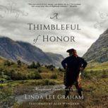 A Thimbleful of Honor, Linda Lee Graham