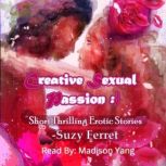 Creative Sexual Passion!, Suzy Ferret