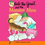 Nate the Great and the Monster Mess Nate the Great: Favorites, Marjorie Weinman Sharmat