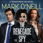 The Renegade Spy Germany Needs a Defender, Mark O'Neill