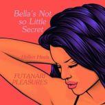 Bella's Not So Little Secret Futanari Pleasures