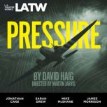 Pressure, David Haig