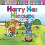 Harry Has Hiccups, Cindy Leaney