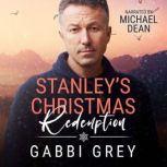 Stanley's Christmas Redemption, Gabbi Grey