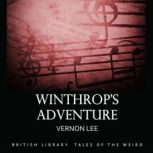 Winthrop's Adventure, Vernon Lee