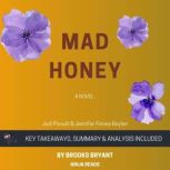 Summary: Mad Honey A Novel By Jodi Picoult & Jennifer Finney Boylan: Key Takeaways, Summary and Analysis, Brooks Bryant