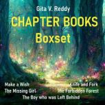 Boxset of Five Chapter Books For ages 7-12, Gita V. Reddy