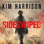 Sideswiped, Kim Harrison