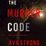 The Murder Code, Ava Strong