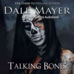 Talking Bones, Dale Mayer