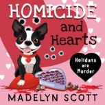 Homicide and Hearts Valentine's Day, Madelyn Scott