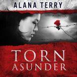 Torn Asunder, Alana Terry