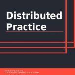 Distributed Practice, Saethon Williams