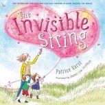 The Invisible String, Patrice Karst