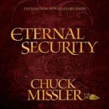 Eternal Security, Chuck Missler