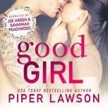 Good Girl A Rockstar Romance, Piper Lawson