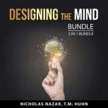 Designing the Mind bundle, 2 in 1 Bundle, Nicholas Nazar