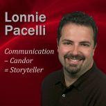 Communication  Candor = Storyteller 30-Minute Leadership Lessons To Boost Your Leadership Skills