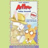 Arthur Accused! A Marc Brown Arthur Chapter Book #5
