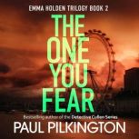 The One You Fear, Paul Pilkington