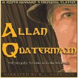 Allan Quatermain Classic Tales Edition, H. Rider Haggard