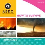 How to Survive, Kenny Abdo