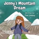 Jenny's Mountain Dream, Tony Lindsay