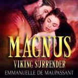 Magnus a Viking Warrior Romance, Emmanuelle de Maupassant