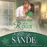 The Winter Kiss of a Rogue, Linda Rae Sande