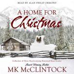 A Home for Christmas, MK McClintock