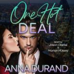 One Hot Deal, Anna Durand