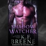 Shadow Watcher, K.F. Breene