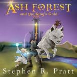 Ash Forest (and the King's Gold)