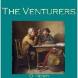 The Venturers, O. Henry