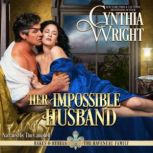 Her Impossible Husband, Cynthia Wright