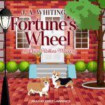 Fortune's Wheel, J. A. Whiting