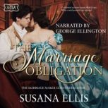The Marriage Obligation The Marriage Maker Goes Undercover, Susana Ellis