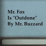 Mr. Fox is Outdone by Mr. Buzzard, J. C. Harris